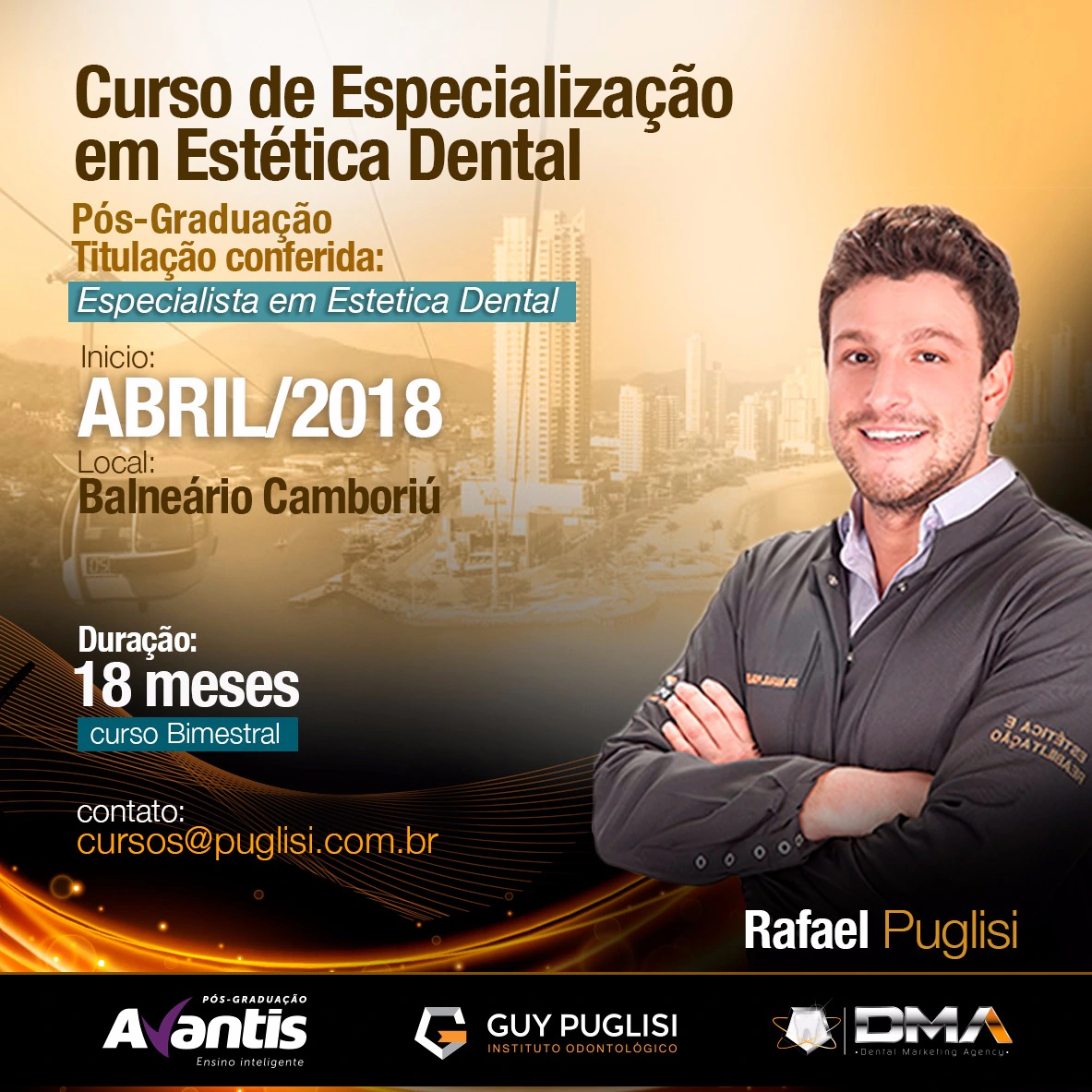 Cartaz da Especialização em Estética Dental na Faculdade Avantis com Rafael Puglisi