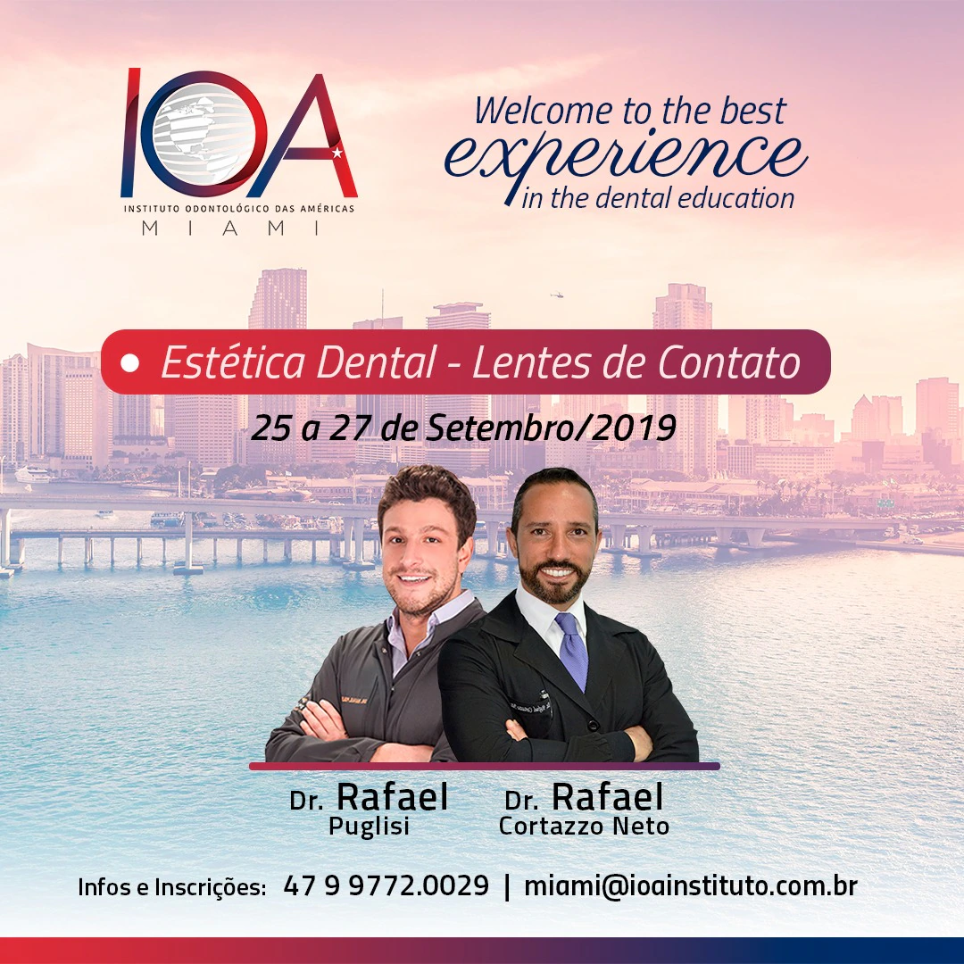 Cartaz do IOA Miami para o curso Estética Dental, Lentes de Contato, com Rafael Puglisi e Rafael Cortazzo Neto