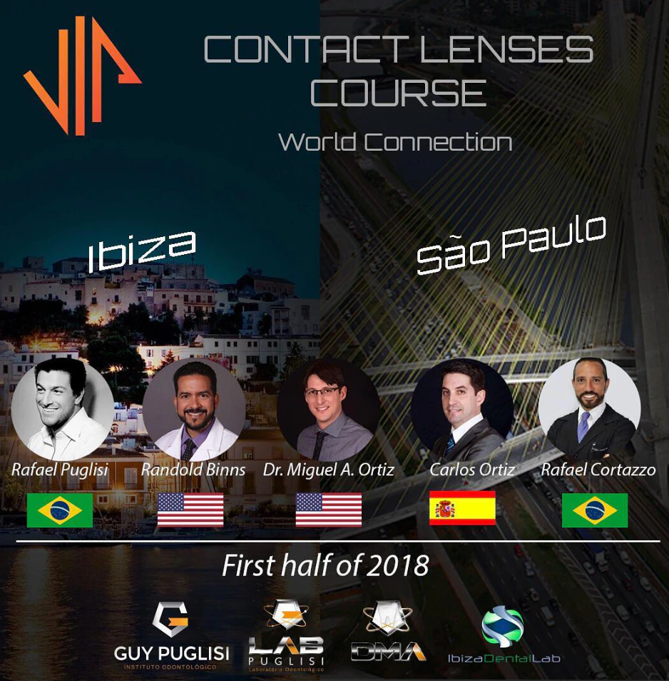 Lentes de contato VIP World Connection, 1º semestre/2018 · Ibiza, Espanha, e São Paulo/SP